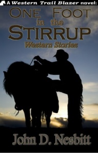 One Foot in the Stirrup 1