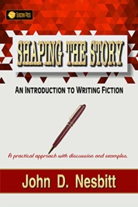 Shaping the Story Shaping the Story