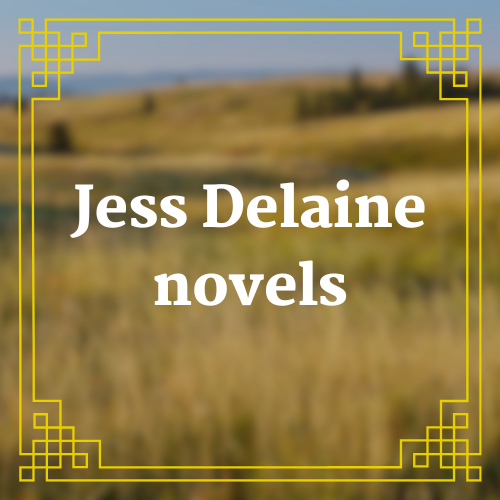 Jess Delaine novels